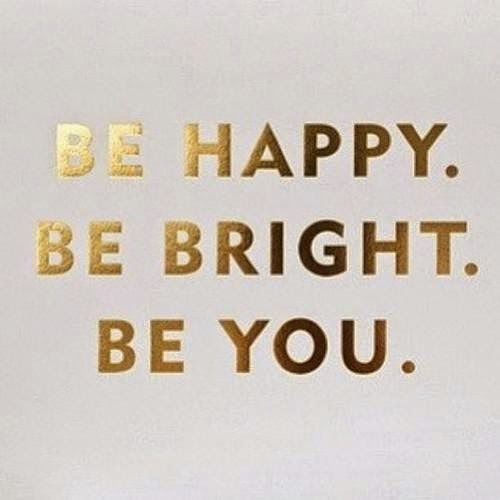 be happy