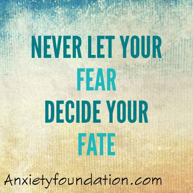 never let your fear