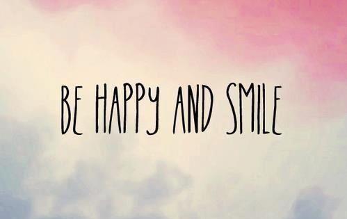 be happy and smile quote