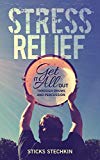 Stress Relief:Get It All Out Through Drums and Percussion (Stress at Work, Stress Cure, Stress Management Techniques, Anger Management, Stress Relief, Fatigue, Relaxation, Happiness, Play)